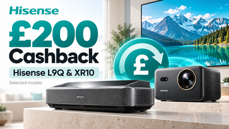 Hisense £200 Cashback on L9Q & XR10 Projectors