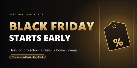 Black Friday starts early at Personal Projector: deals on projectors, screens and home cinema